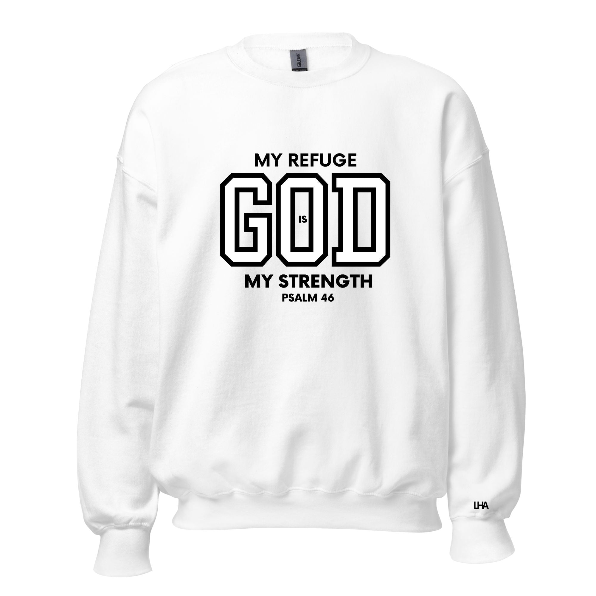 God is My Refuge - Sweatshirt