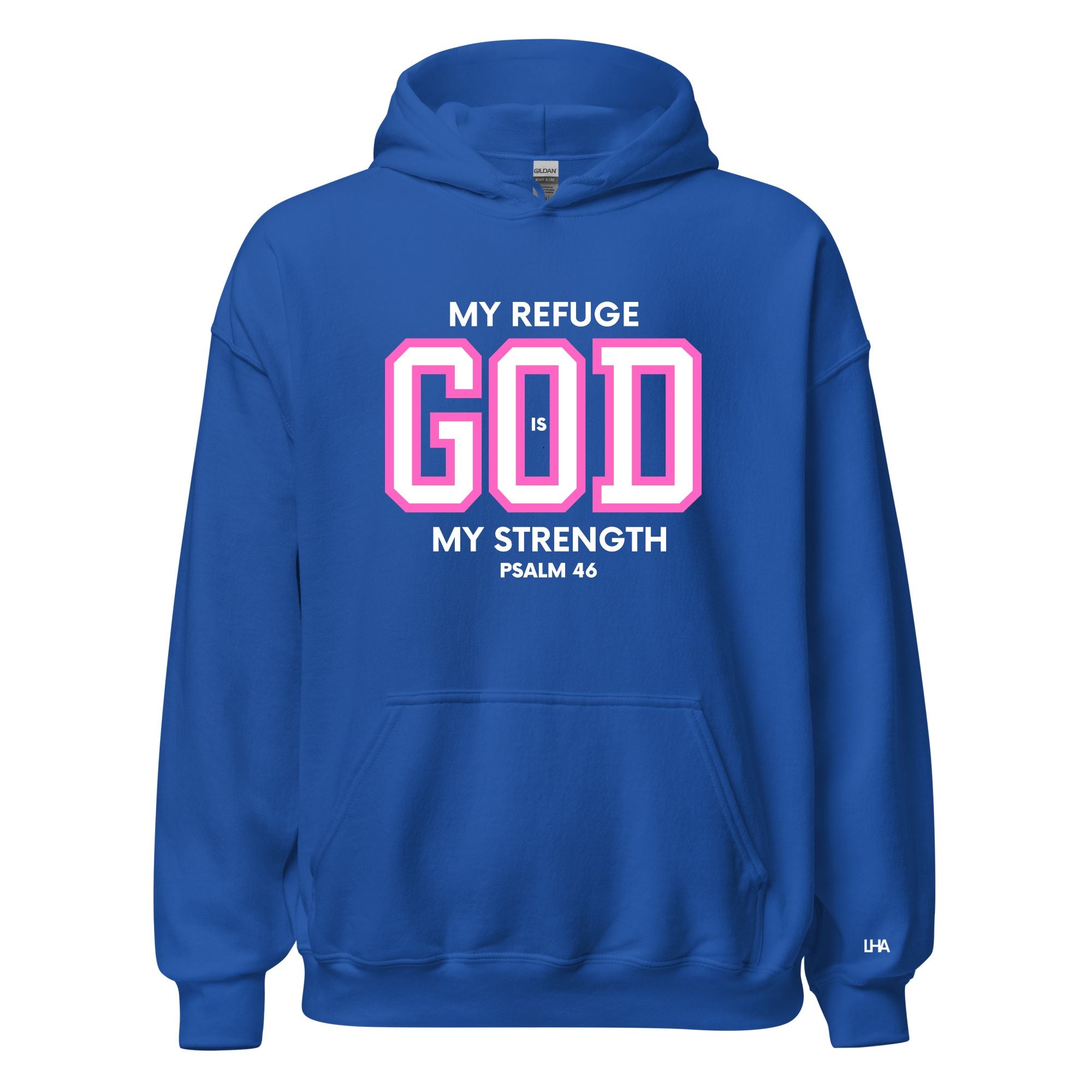 God is My Refuge - (Pinks) Hoodie