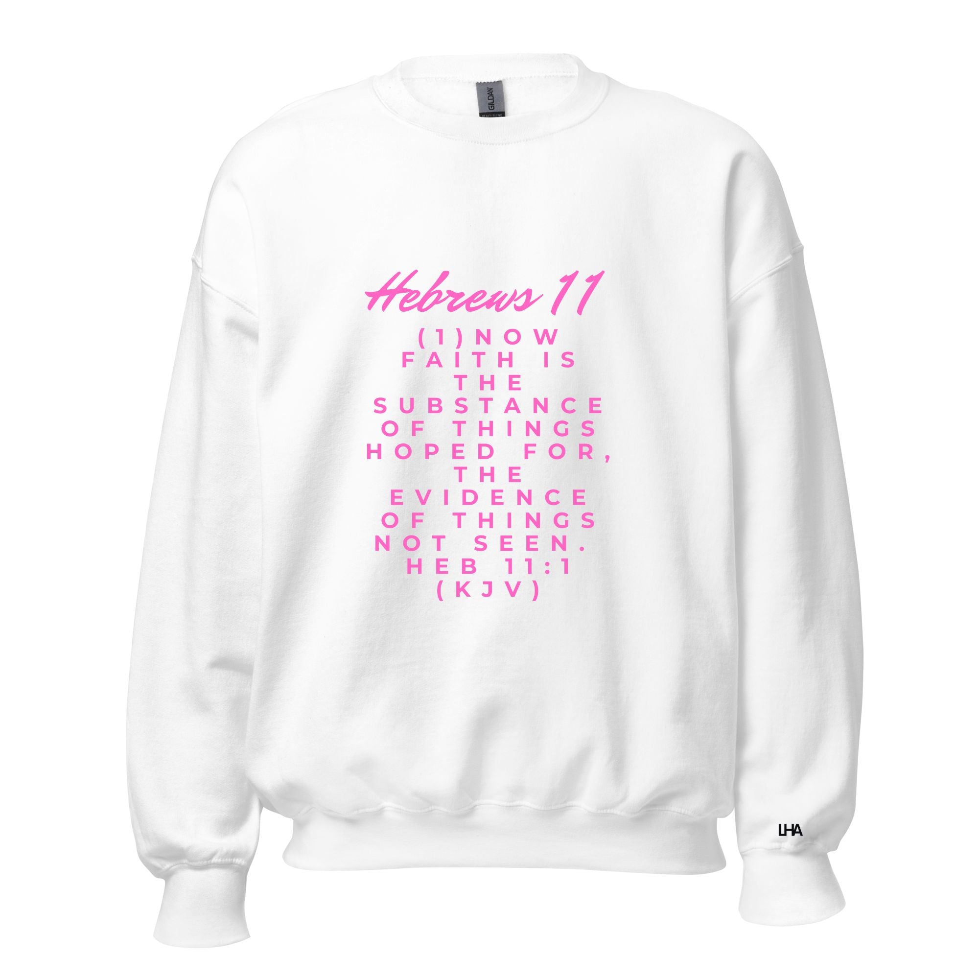 Hebrews 11 - Sweatshirt