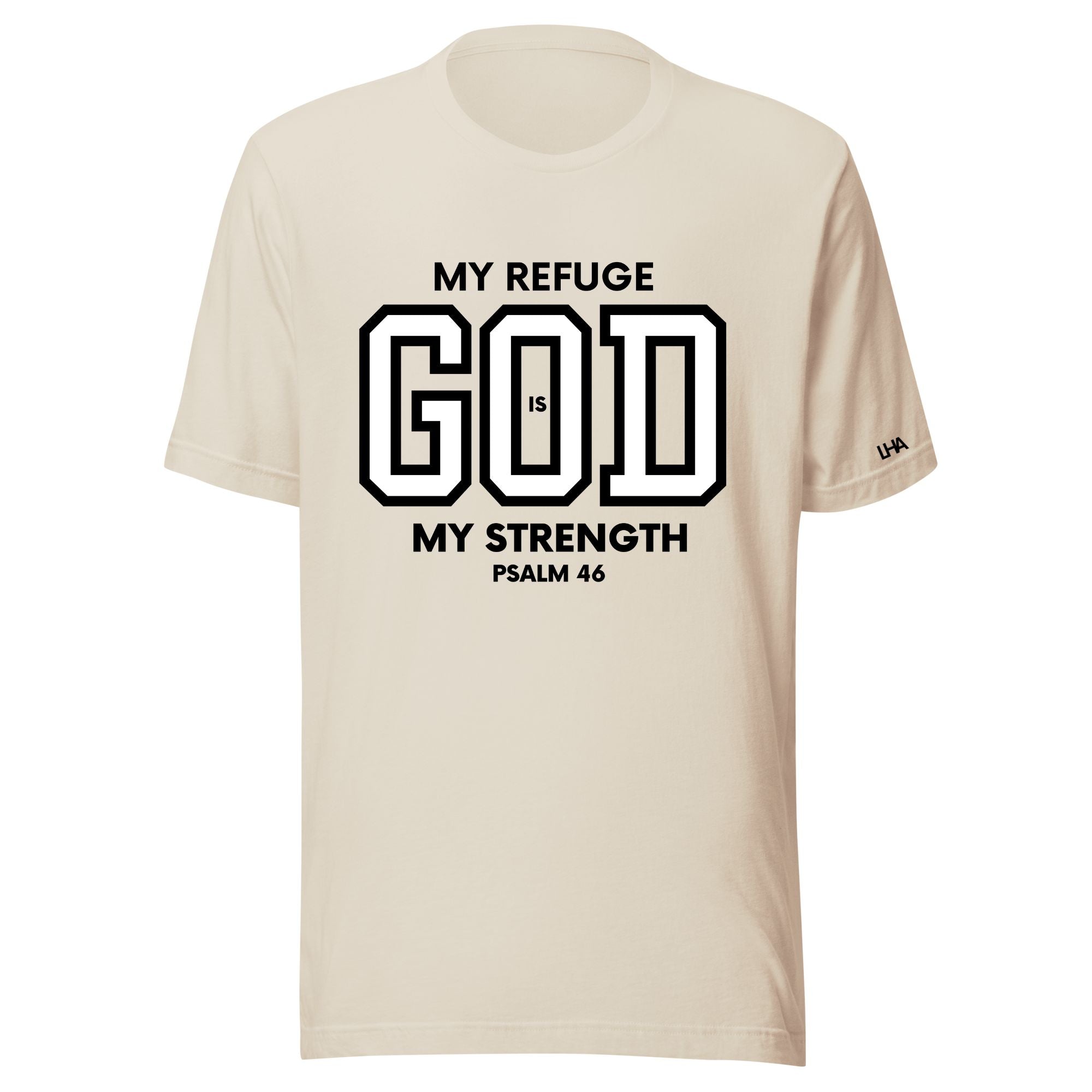 God is My Refuge - T-Shirt