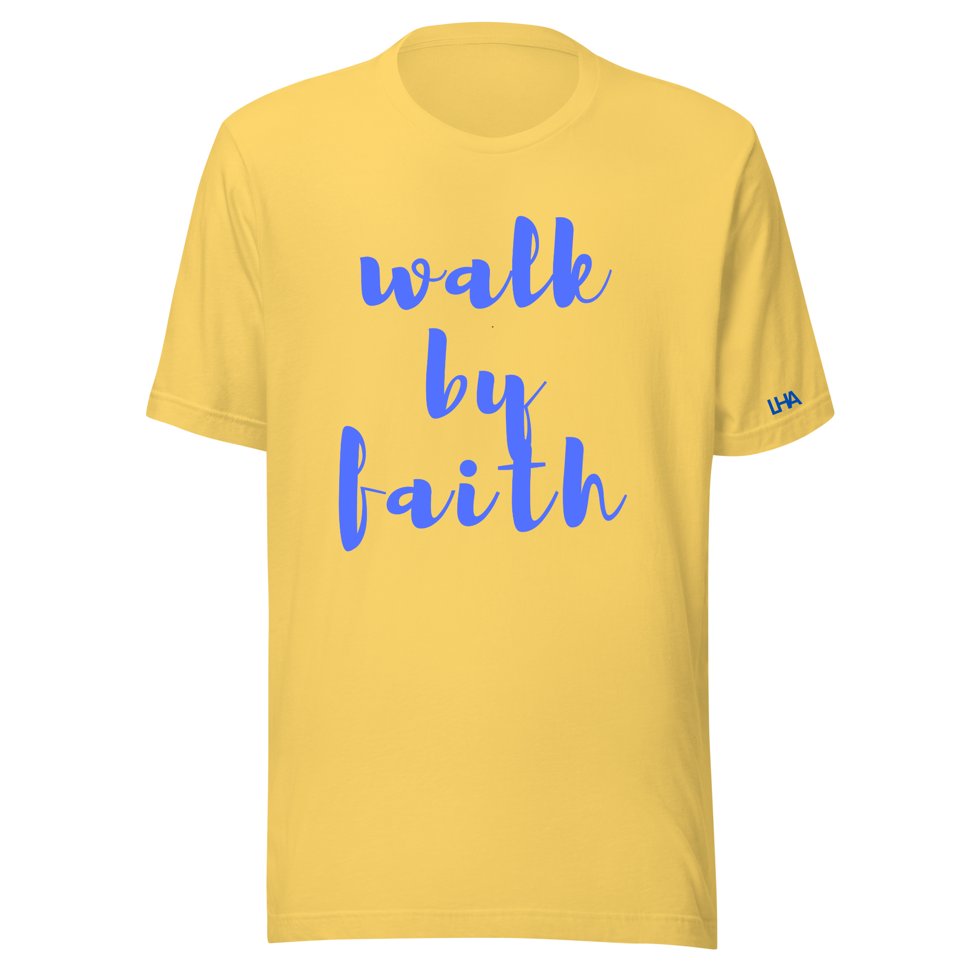 Walk By Faith - T-Shirt