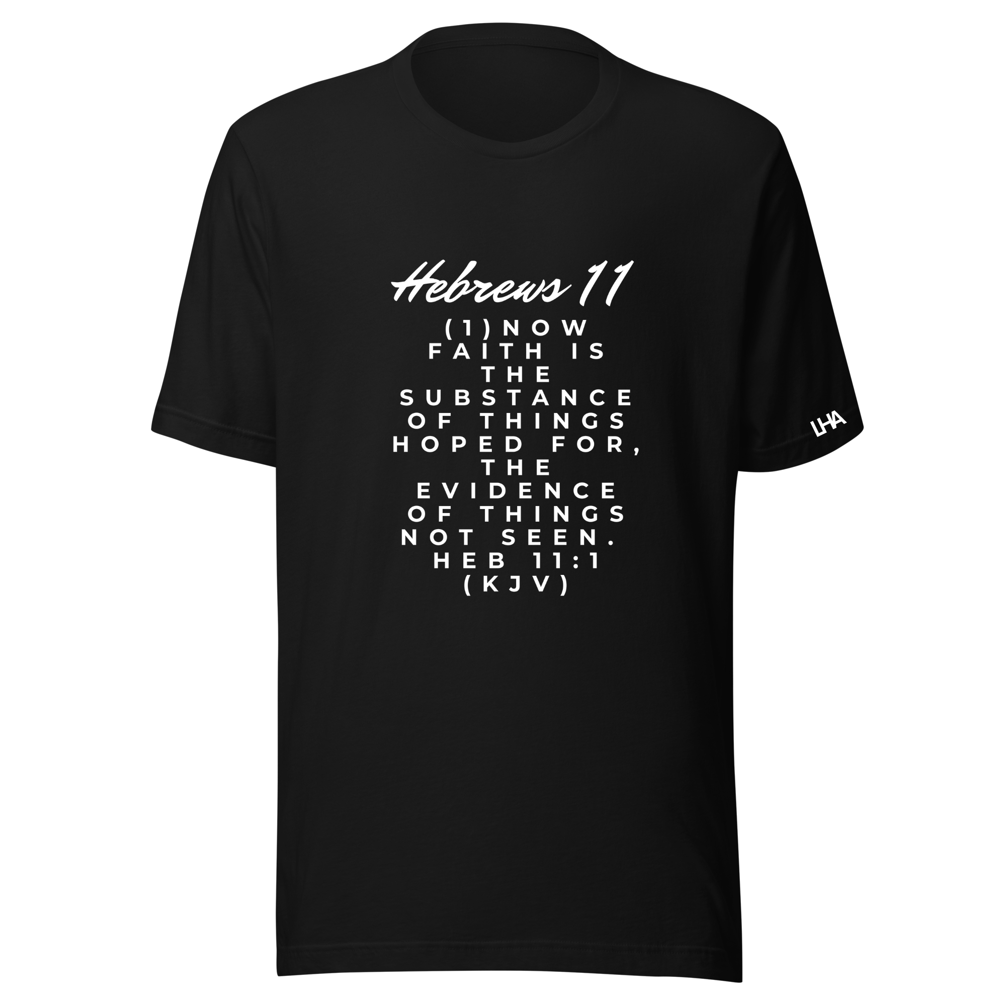 Hebrews 11 - T-Shirt