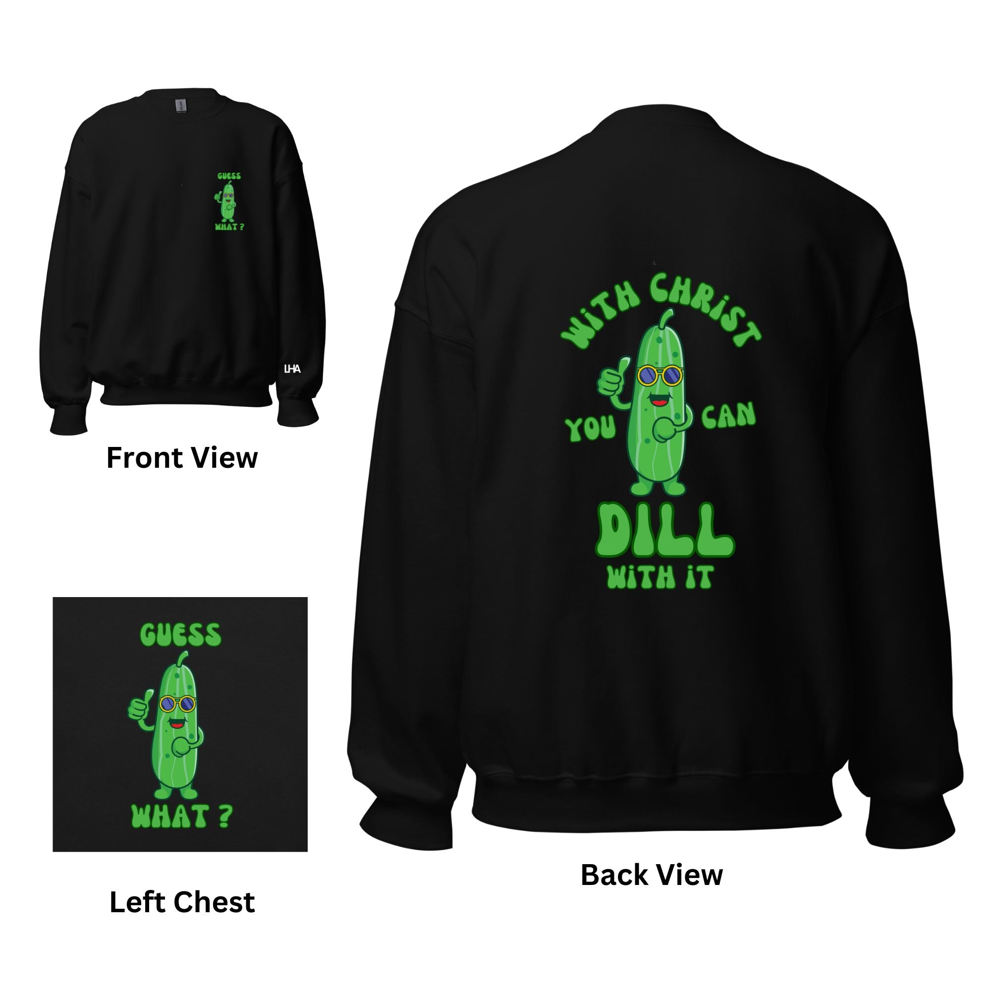 Dill With it - Male - Sweatshirt