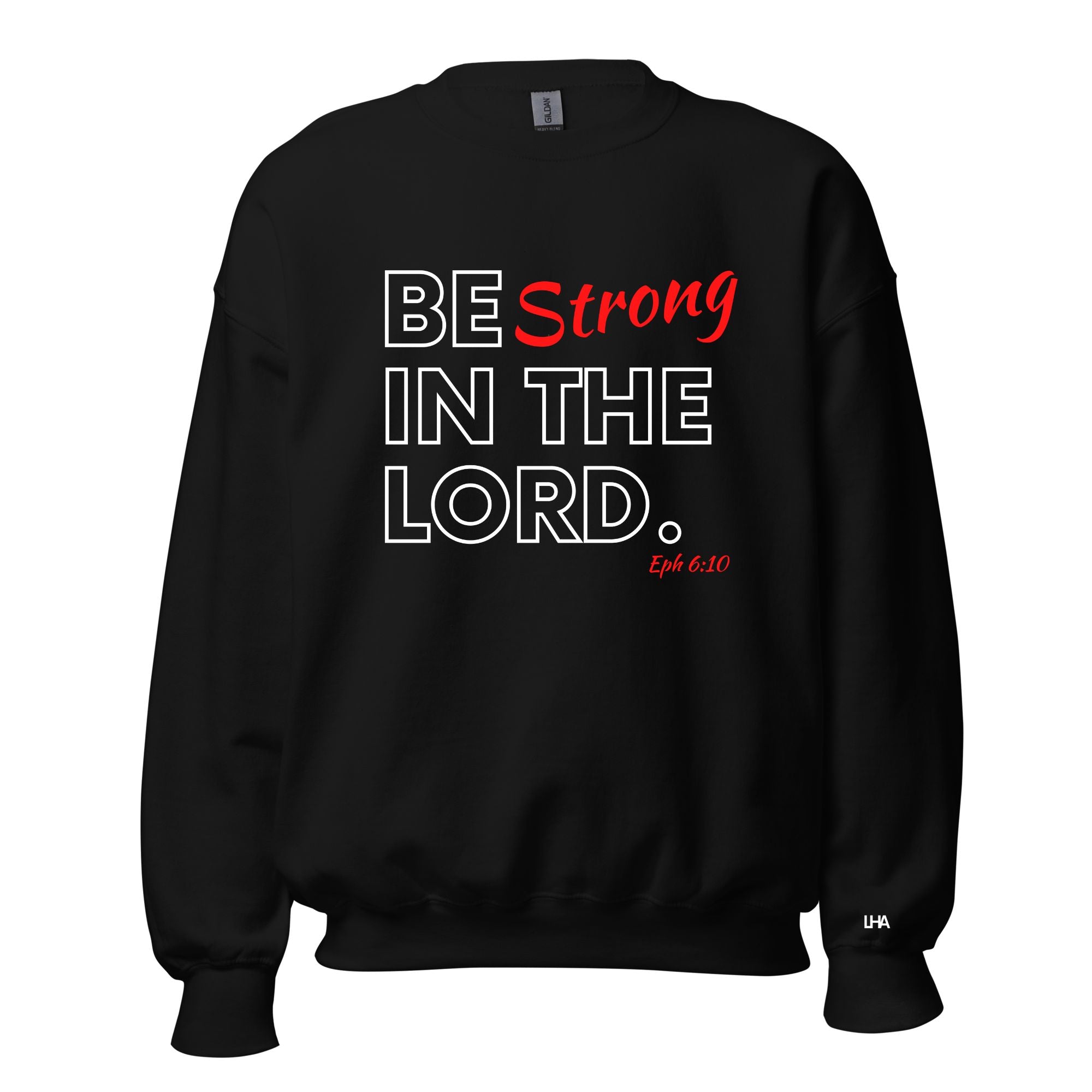 Be Strong - Sweatshirt