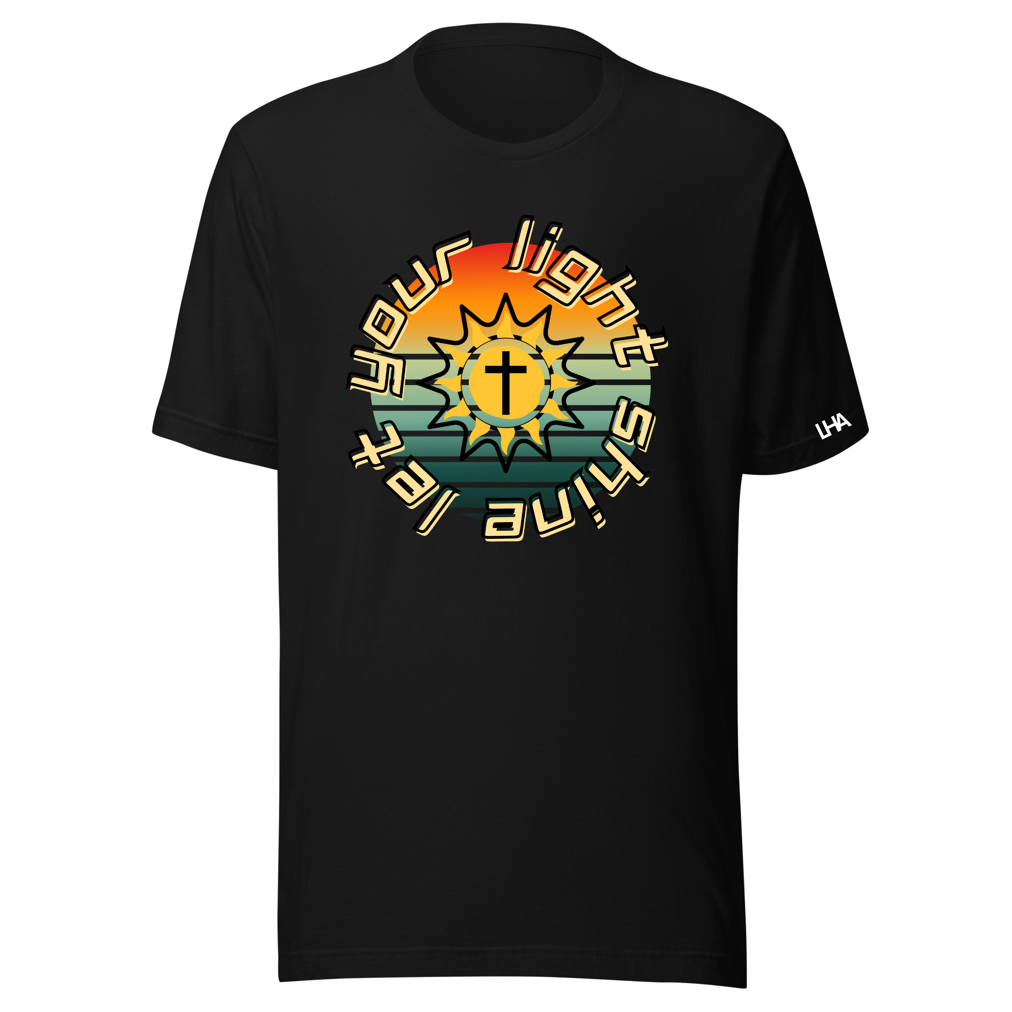 Let Your Light Shine - Sunburst - T-Shirt