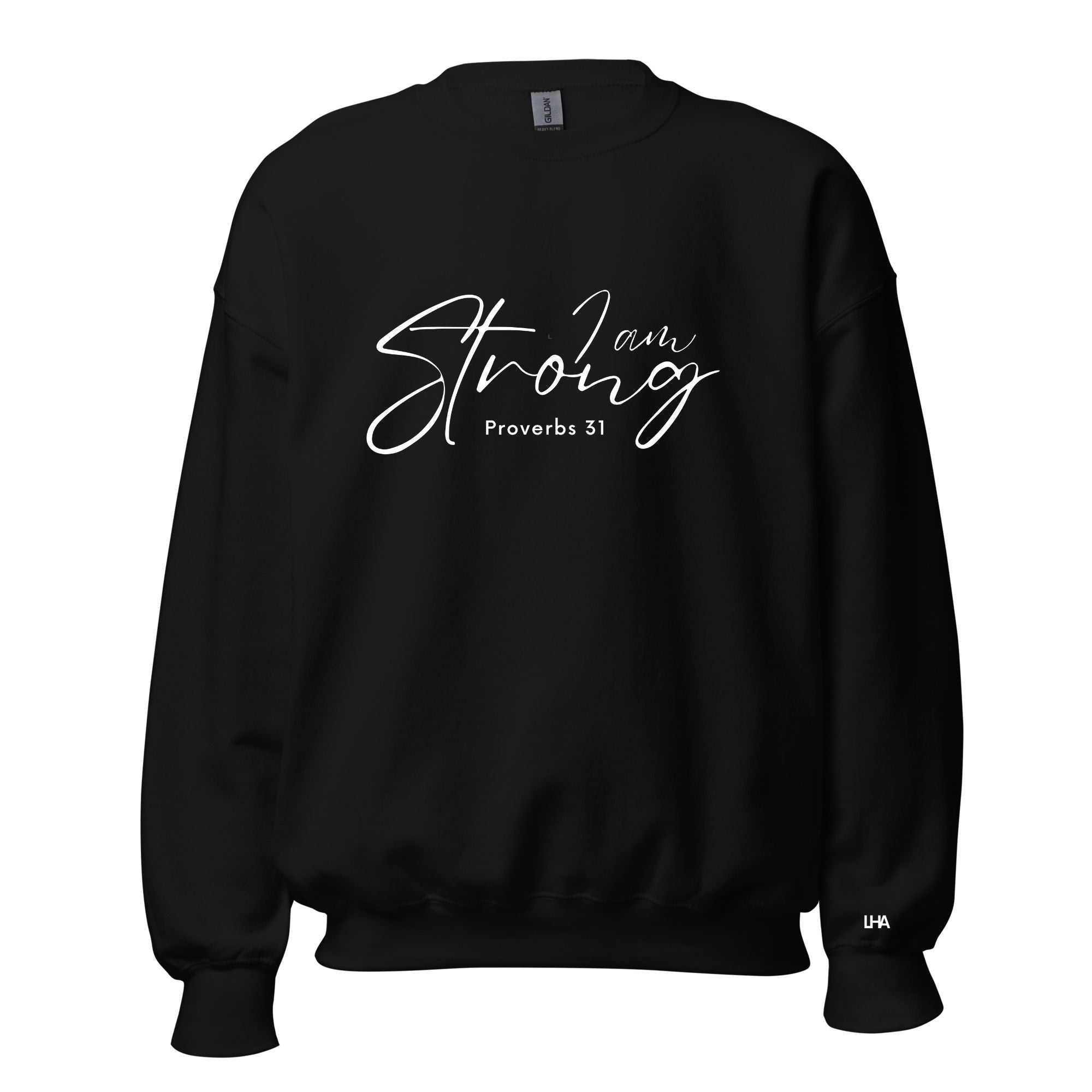 GLOW In The Dark - Pro 31 - I am Strong - Sweatshirt