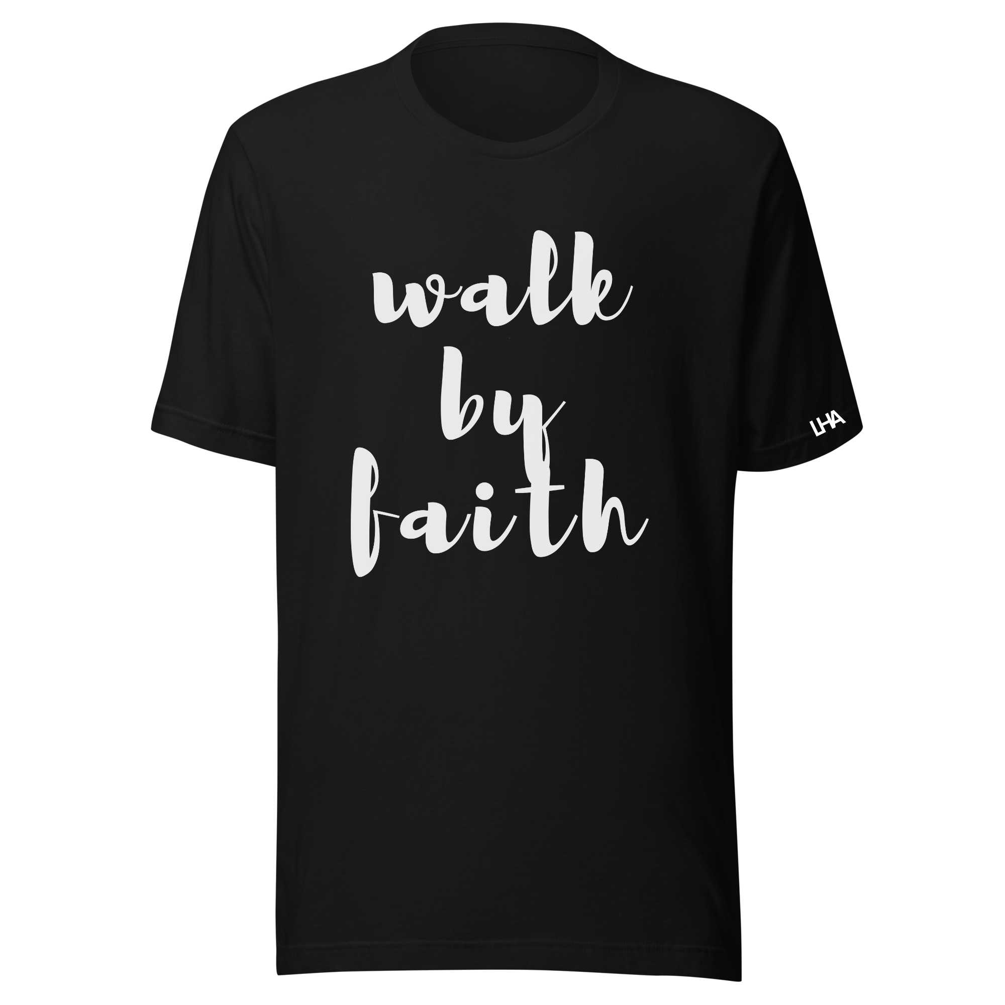 Walk By Faith - T-Shirt