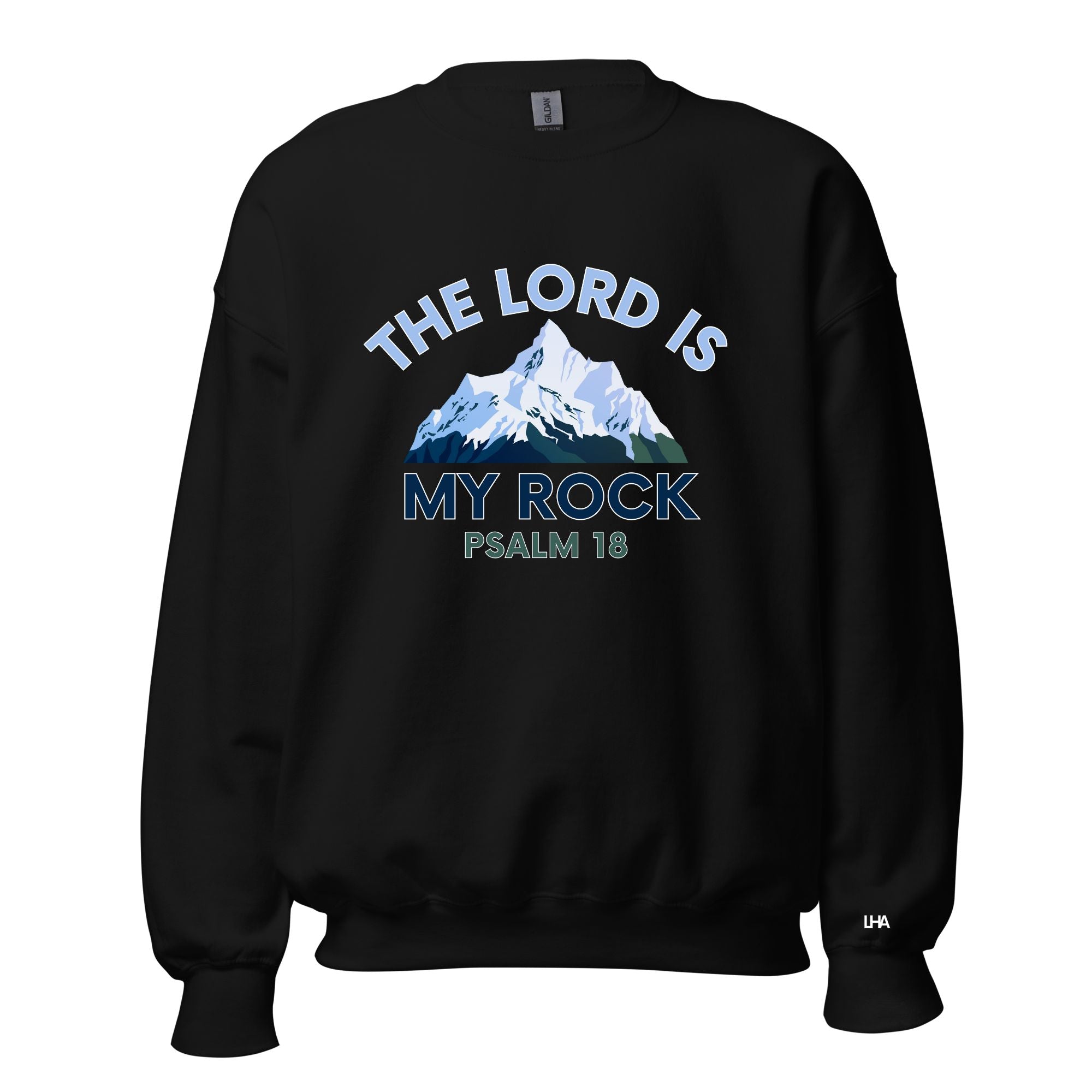 The Lord is My Rock - Mountain Scene - Sweatshirt