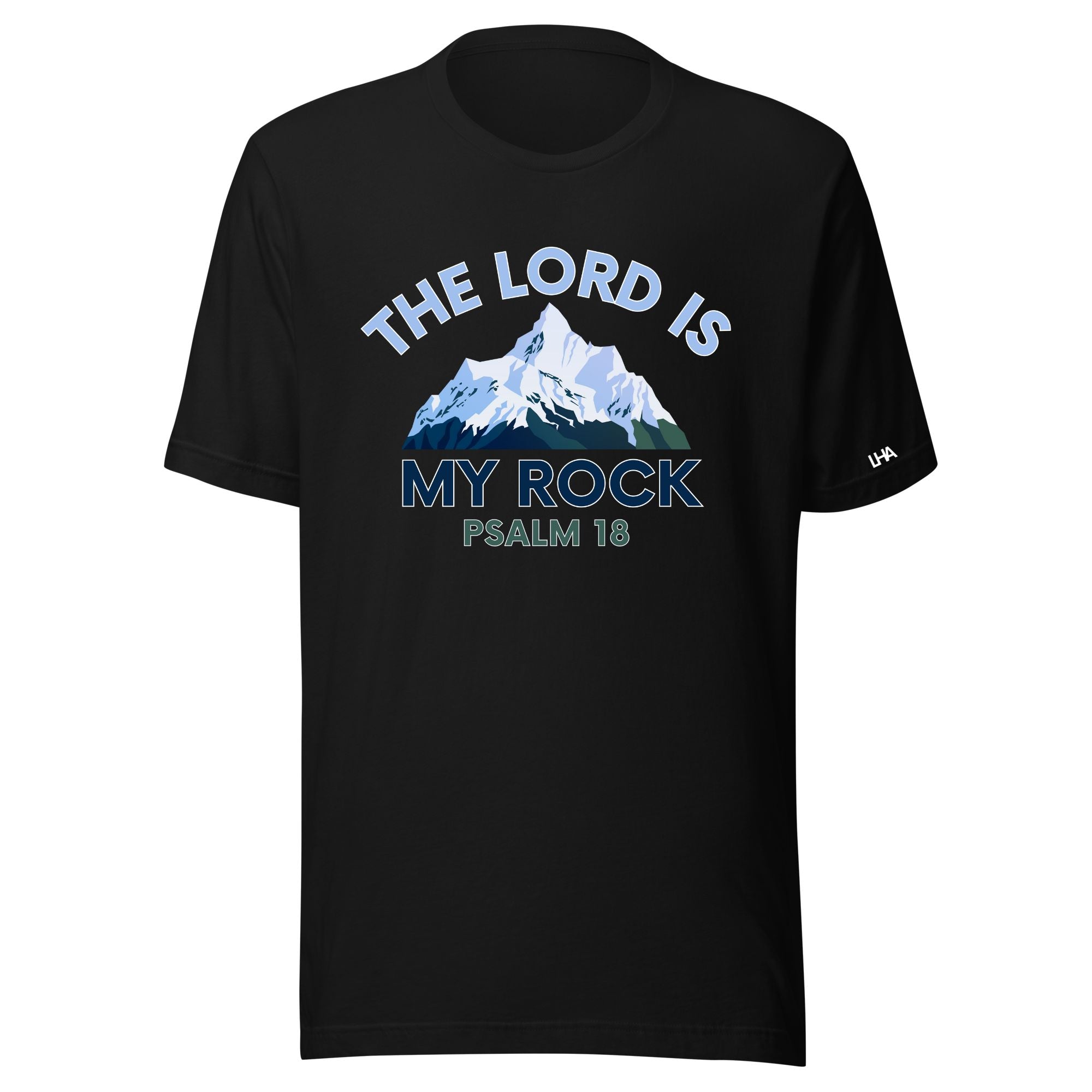 The Lord is My Rock - Mountain Scene - T-Shirt