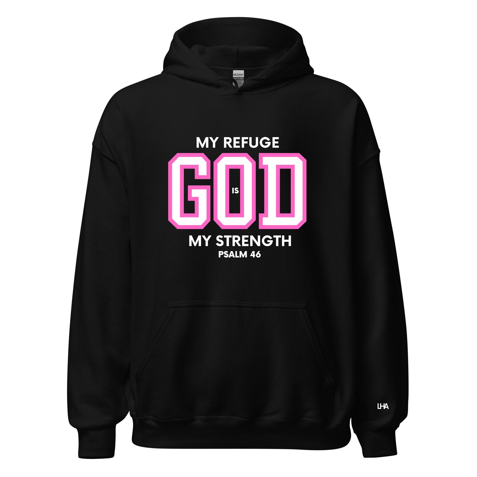 God is My Refuge - (Pinks) Hoodie