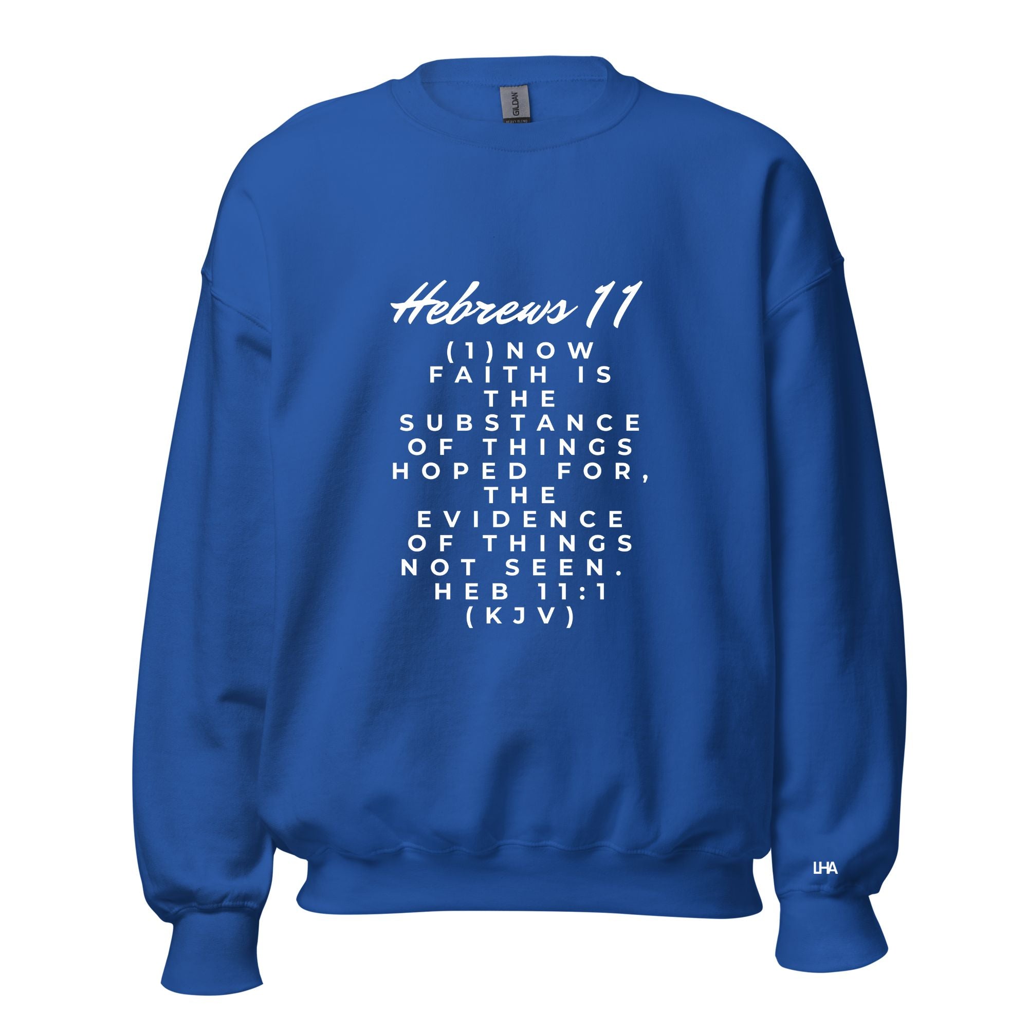 Hebrews 11 - Sweatshirt