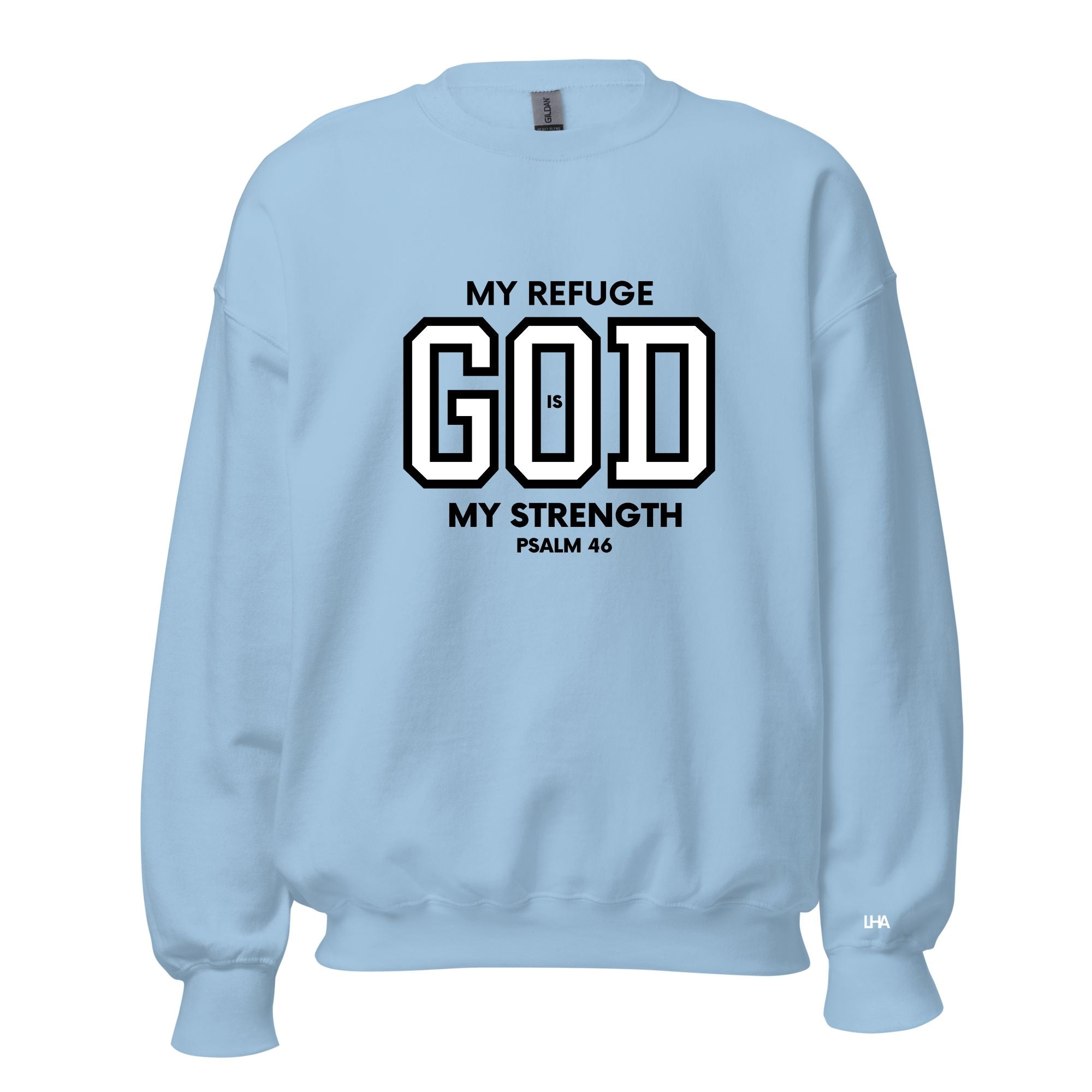 God is My Refuge - Sweatshirt