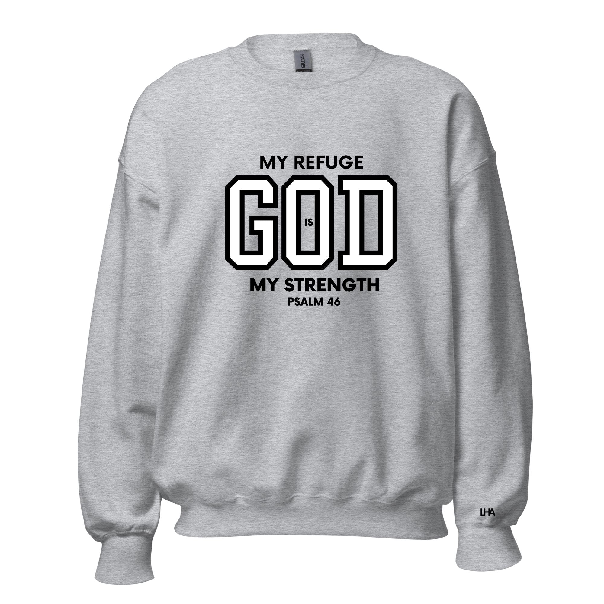 God is My Refuge - Sweatshirt