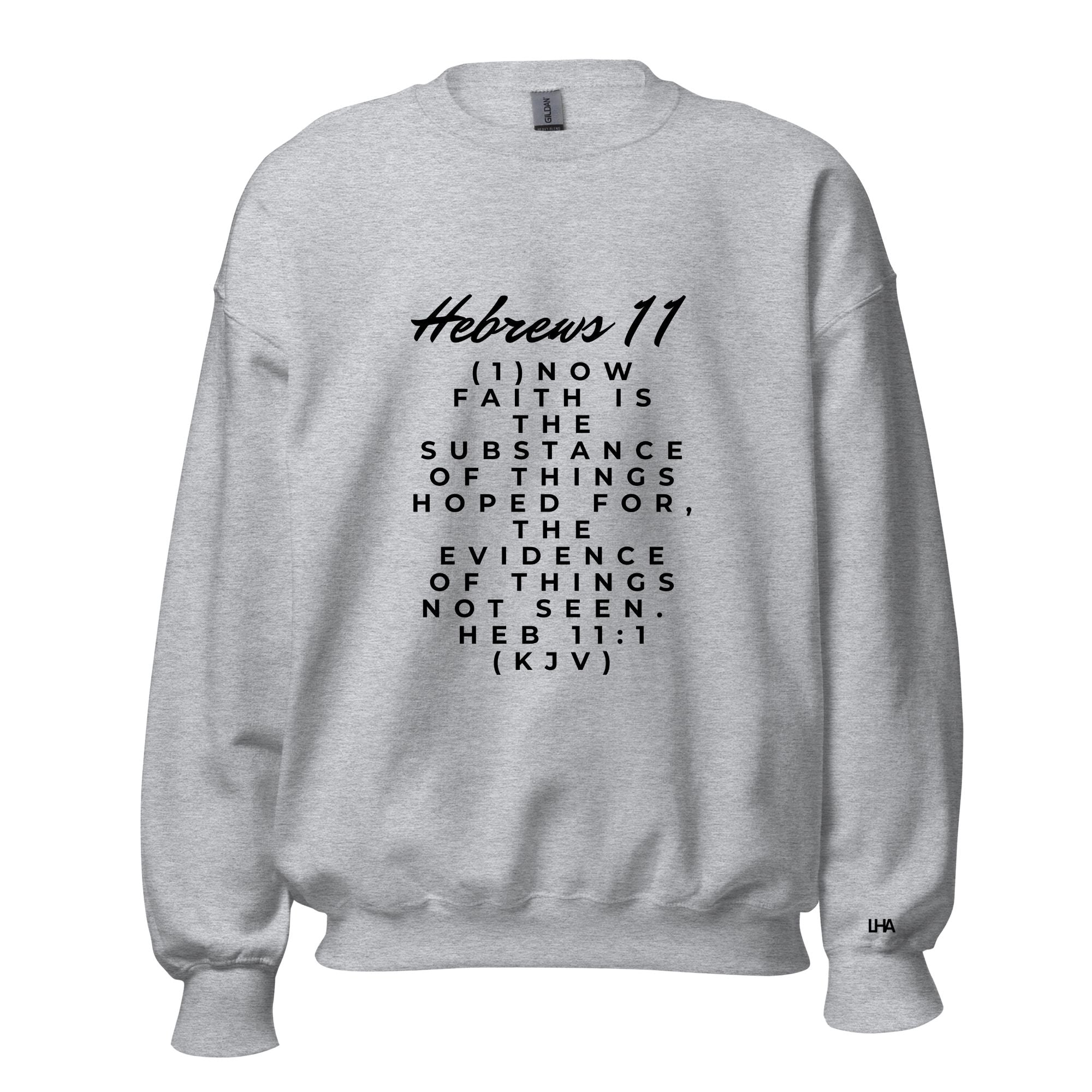 Hebrews 11 - Sweatshirt