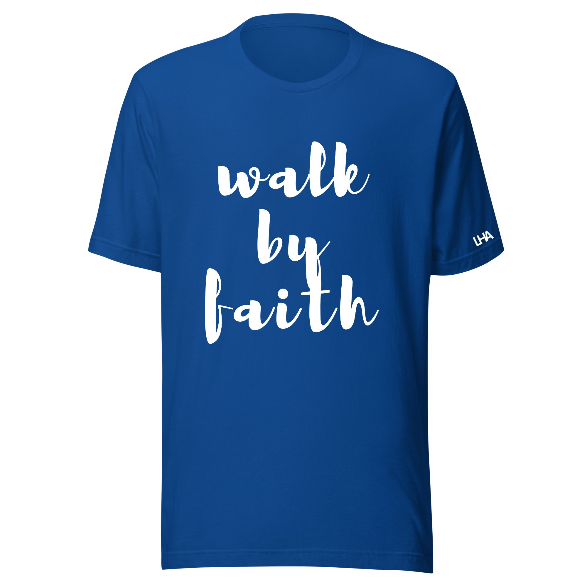 Walk By Faith - T-Shirt