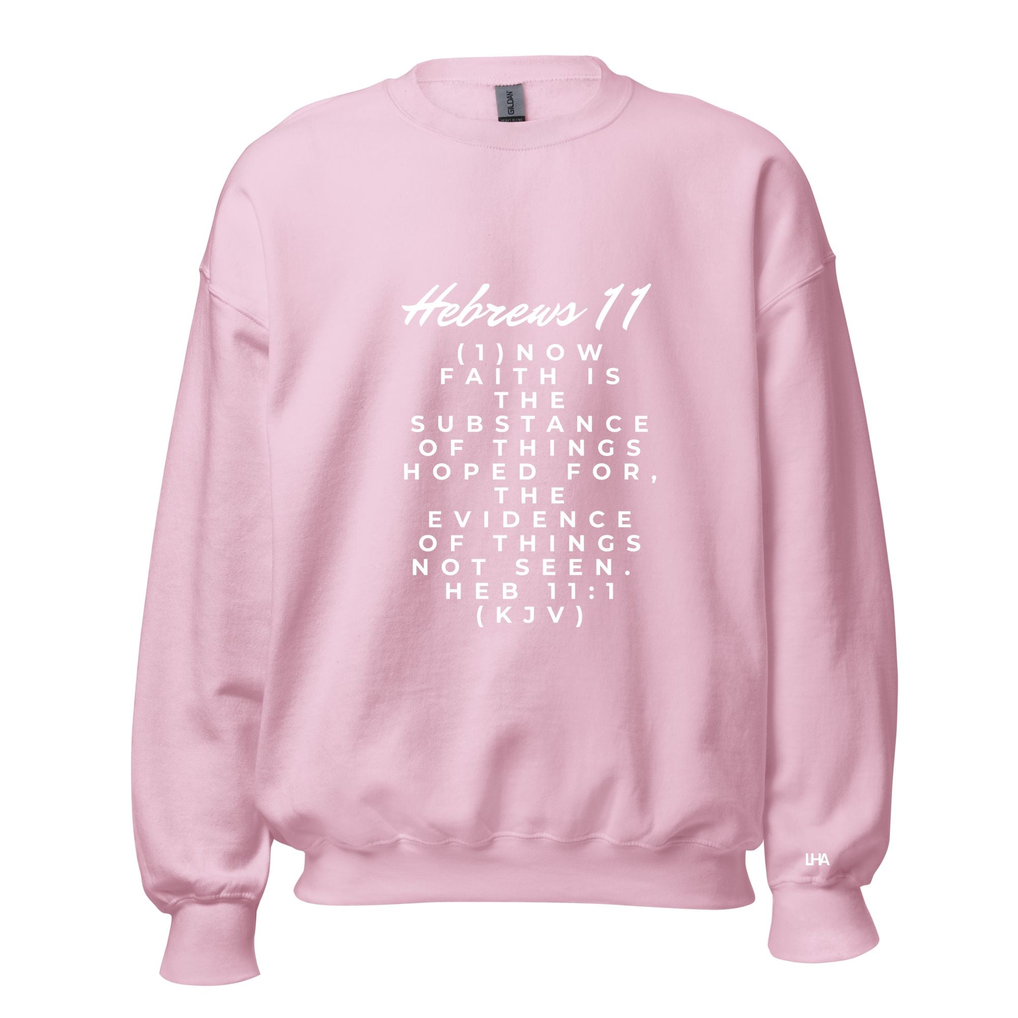 Hebrews 11 - Sweatshirt