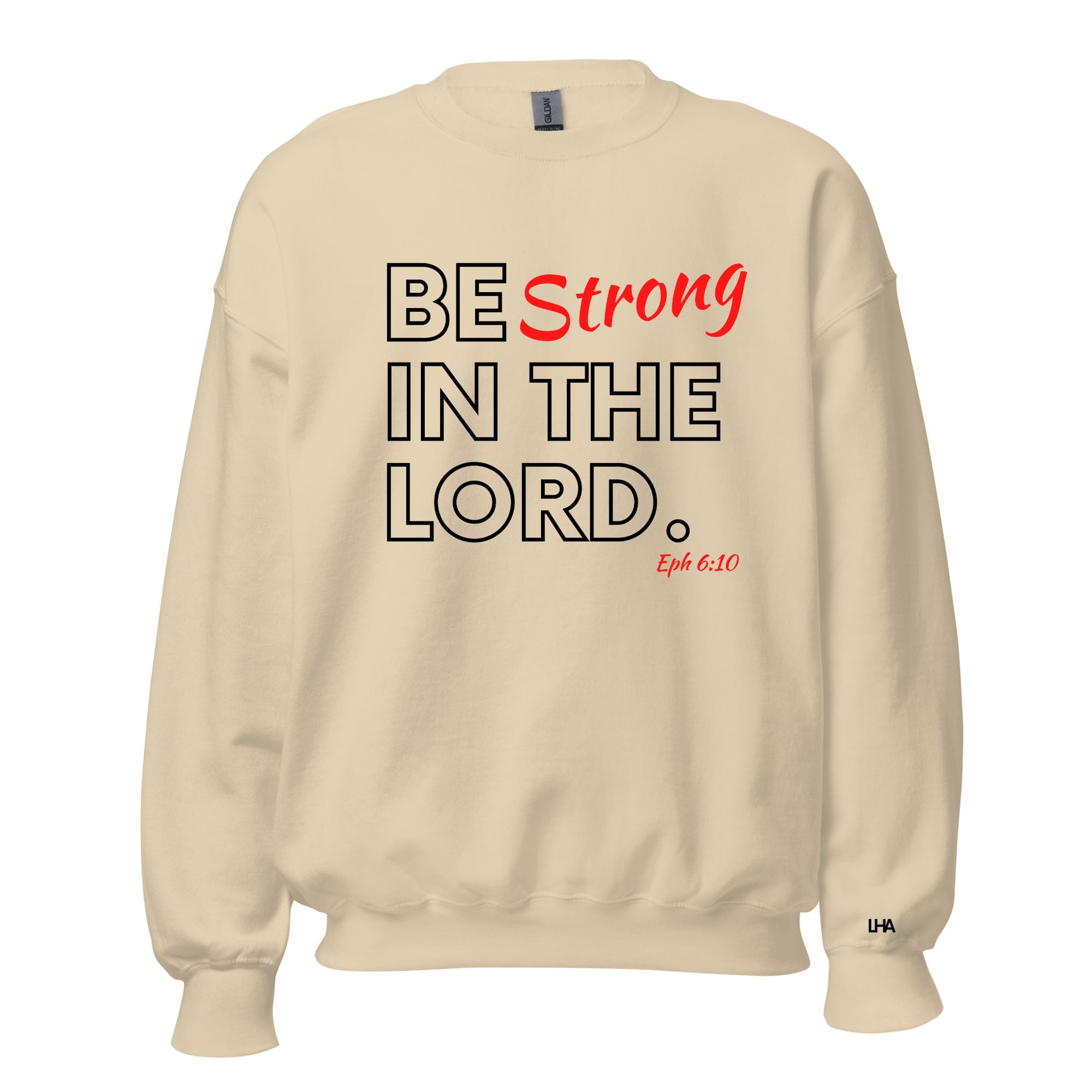 Be Strong - Sweatshirt