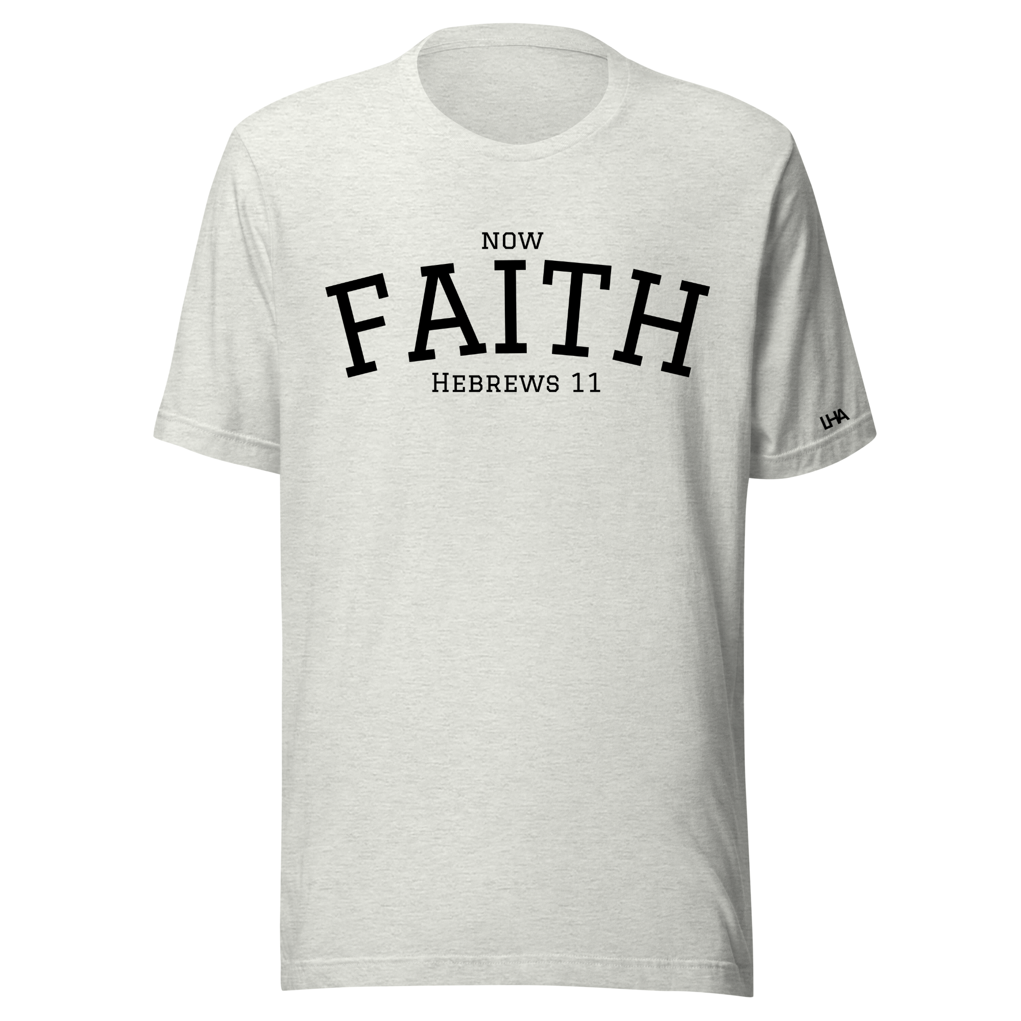 Now Faith - Collegiate - T-Shirt