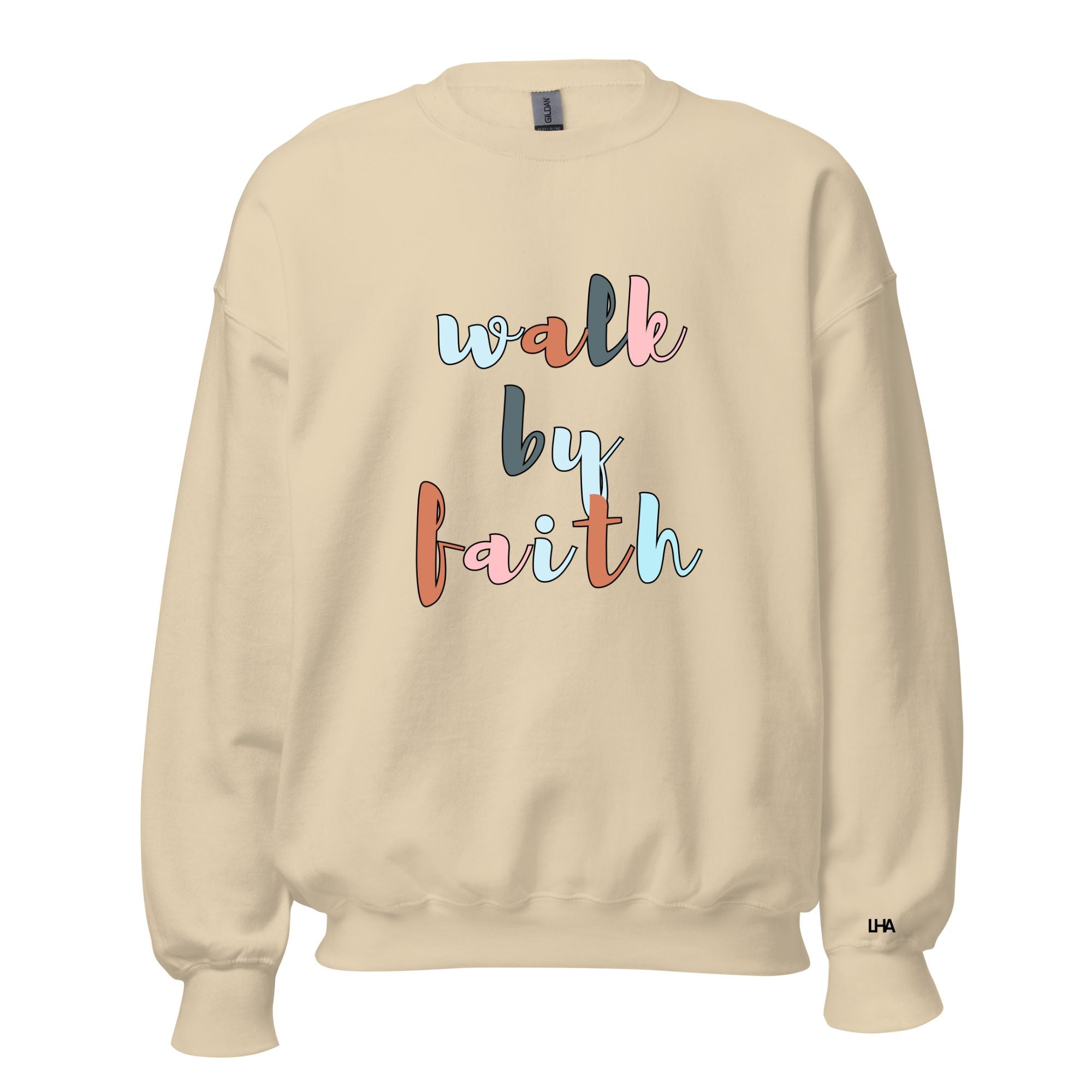 Walk by Faith - Boho Colors - Sweatshirt